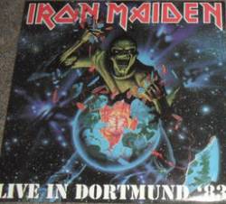 Iron Maiden (UK-1) : Live in Dortmund '83